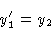 \begin{displaymath}y'_1 & = y_2 \cr\end{displaymath}